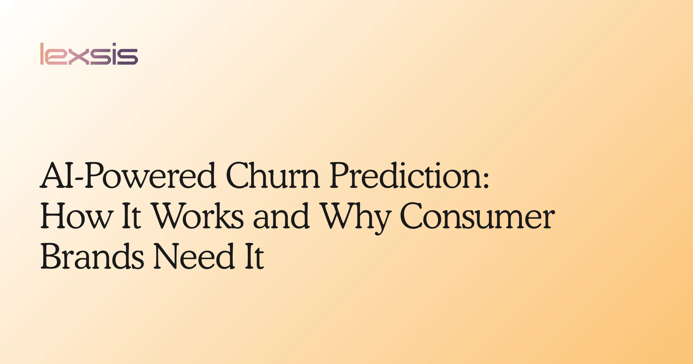 AI-Powered Churn Prediction: How It Works and Why Consumer Brands Need It